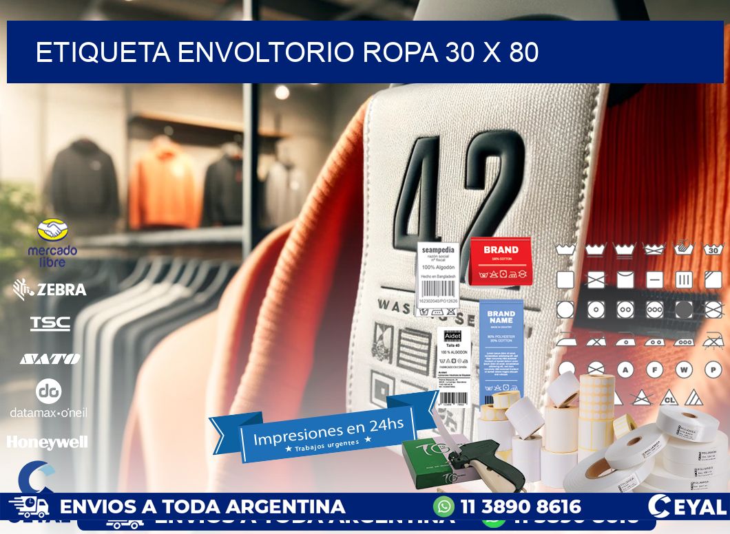 ETIQUETA ENVOLTORIO ROPA 30 x 80