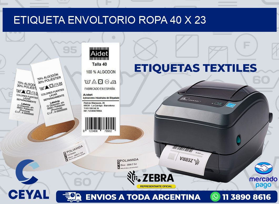 ETIQUETA ENVOLTORIO ROPA 40 x 23