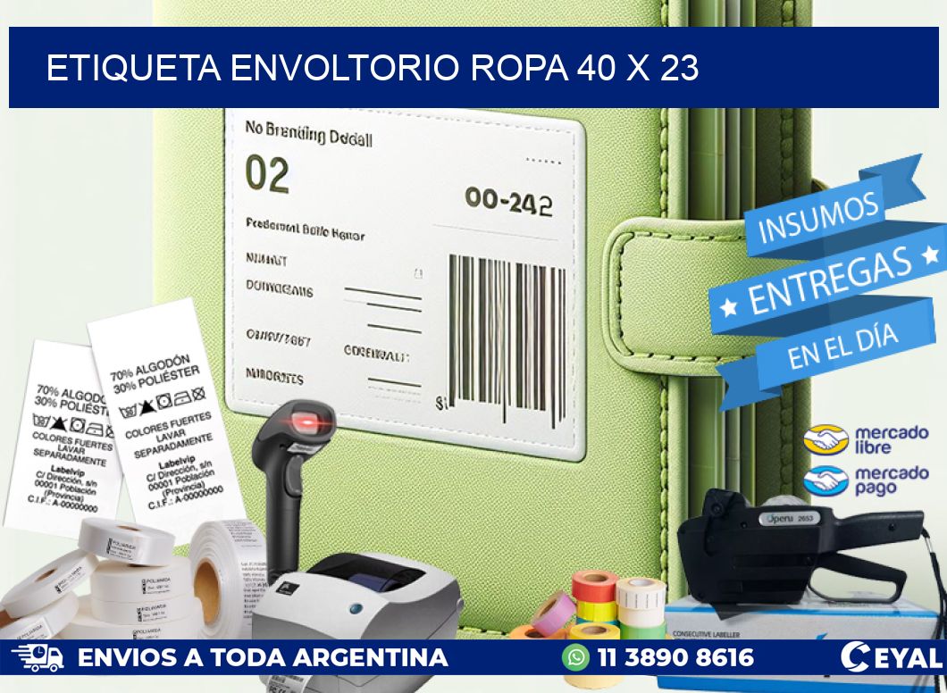 ETIQUETA ENVOLTORIO ROPA 40 x 23