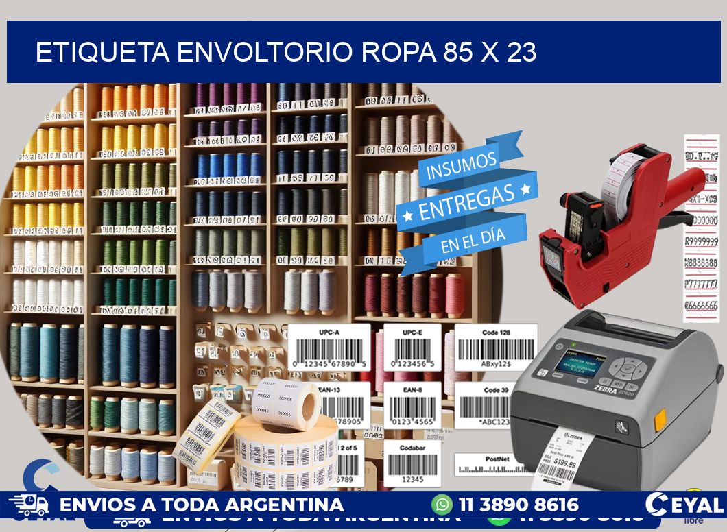 ETIQUETA ENVOLTORIO ROPA 85 x 23