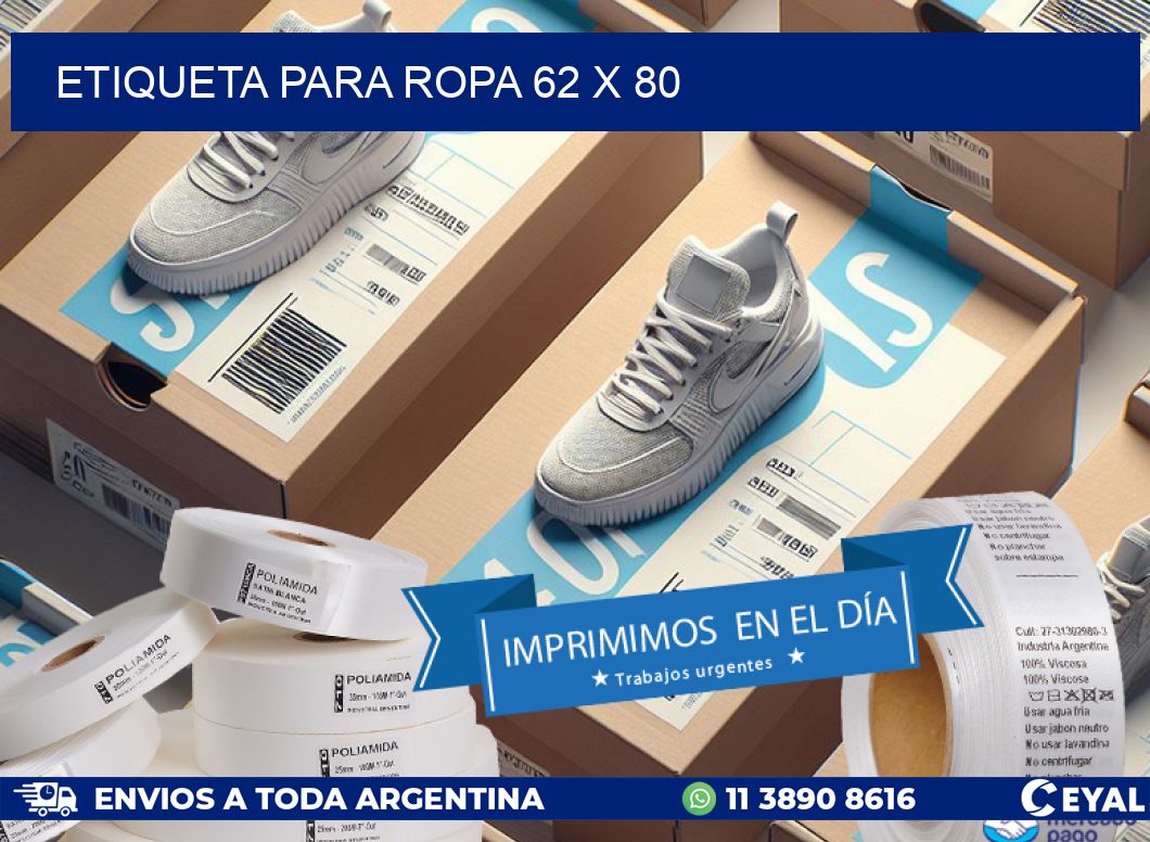 ETIQUETA PARA ROPA 62 x 80