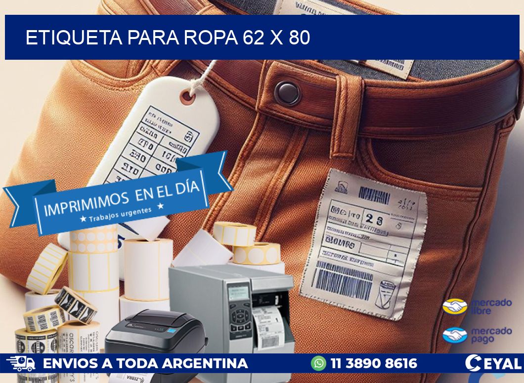 ETIQUETA PARA ROPA 62 x 80