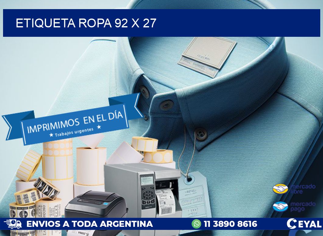 ETIQUETA ROPA 92 x 27