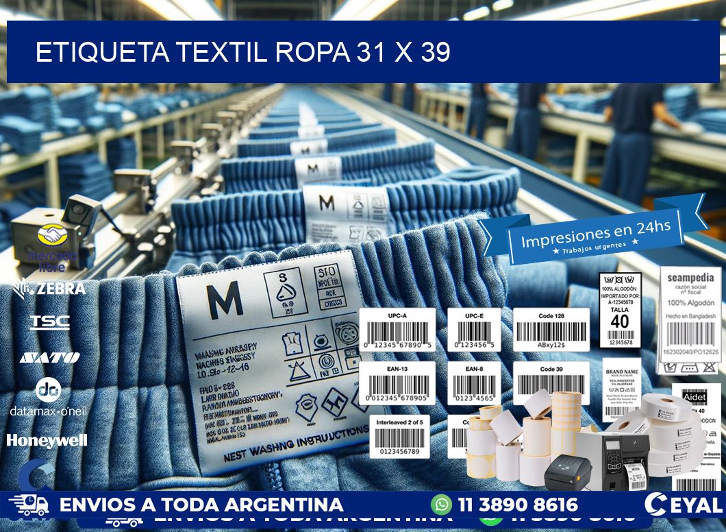 ETIQUETA TEXTIL ROPA 31 x 39