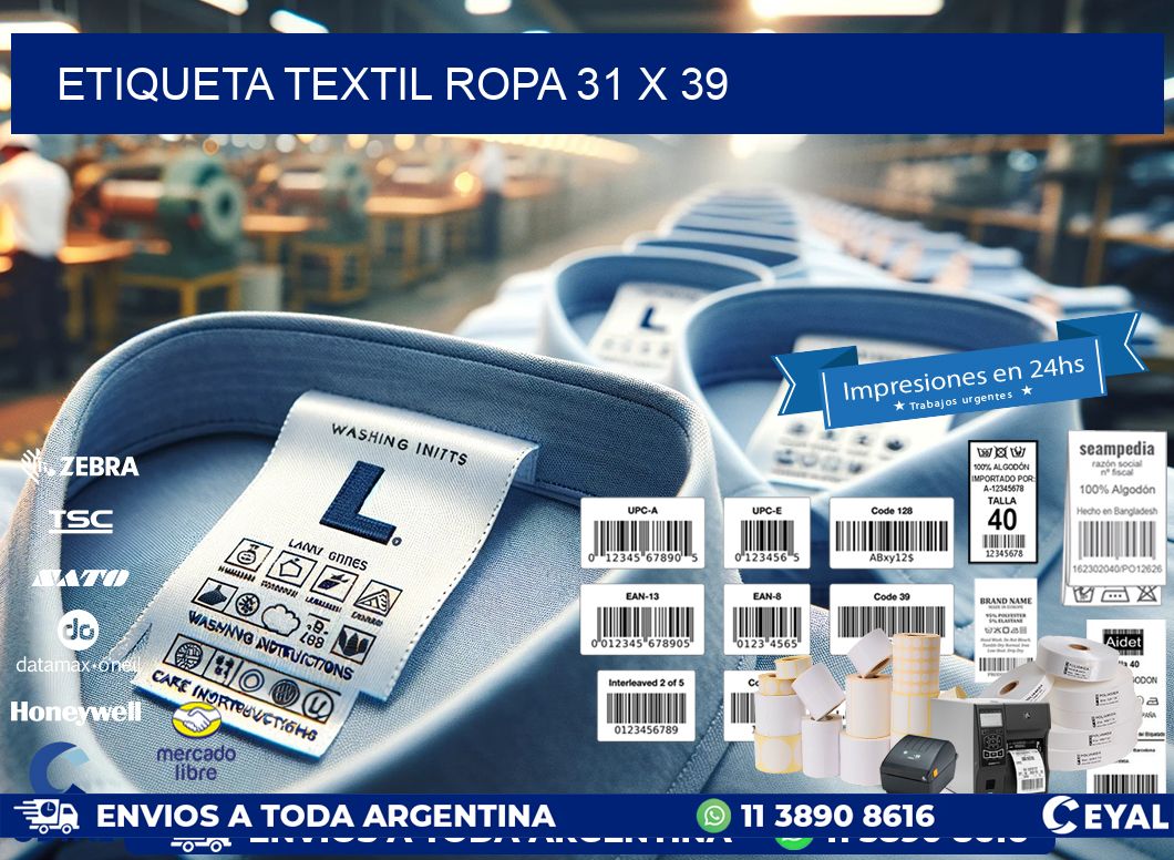 ETIQUETA TEXTIL ROPA 31 x 39