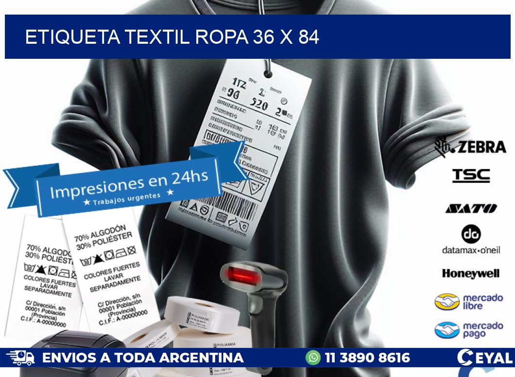 ETIQUETA TEXTIL ROPA 36 x 84