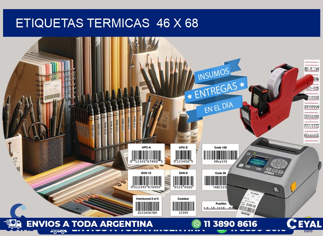 ETIQUETAS TERMICAS  46 x 68
