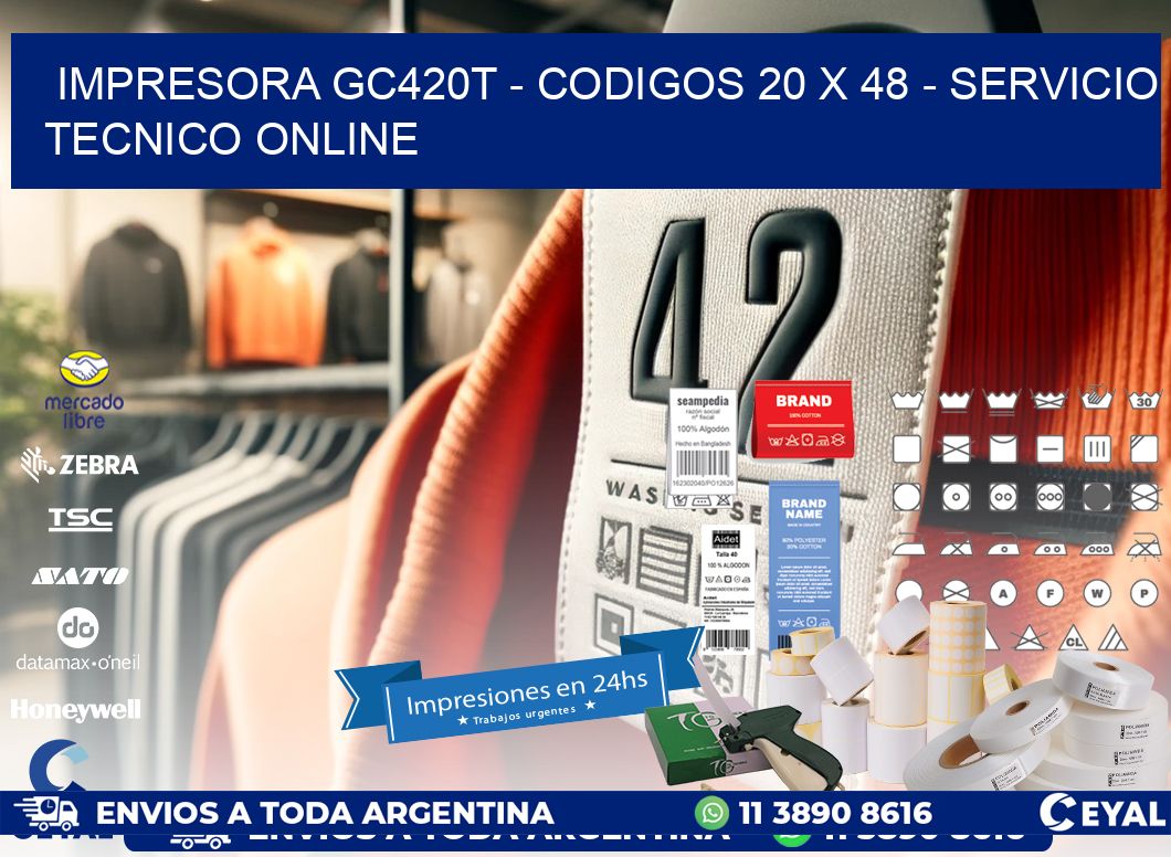 IMPRESORA GC420T – CODIGOS 20 x 48 – SERVICIO TECNICO ONLINE
