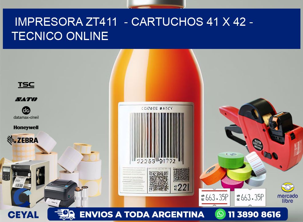 IMPRESORA ZT411  - CARTUCHOS 41 x 42 - TECNICO ONLINE