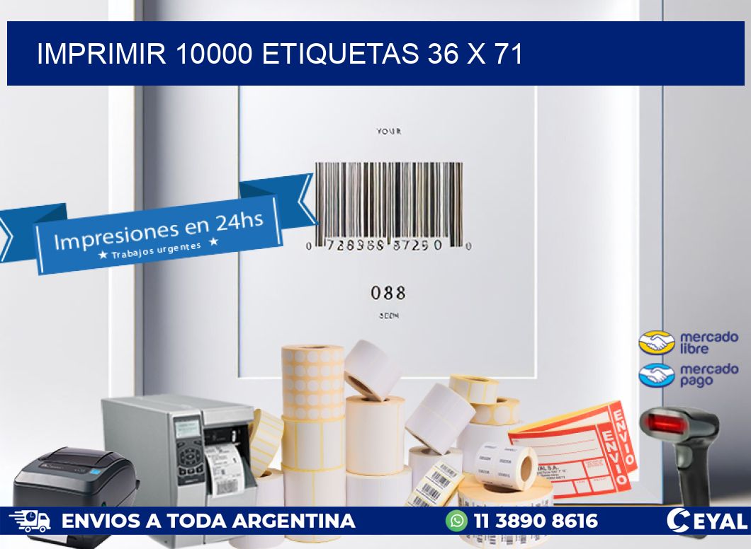 IMPRIMIR 10000 ETIQUETAS 36 x 71