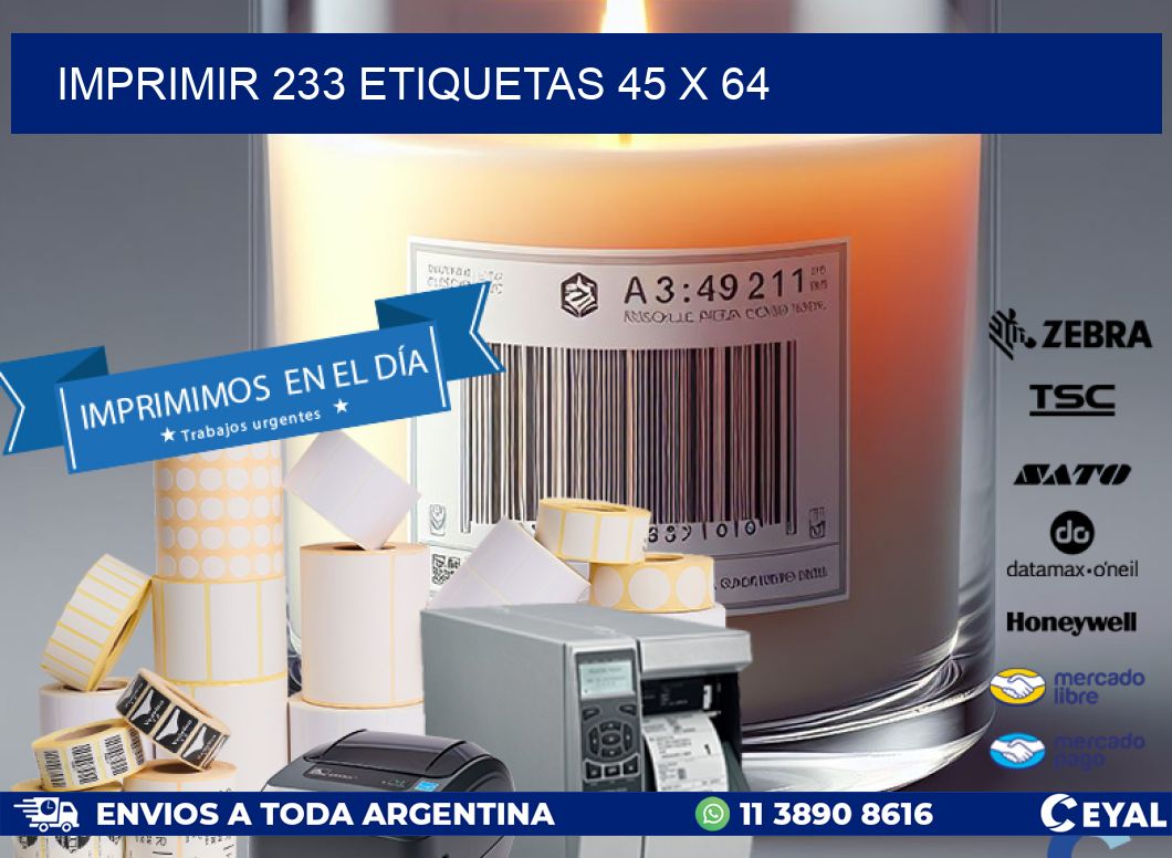 IMPRIMIR 233 ETIQUETAS 45 x 64