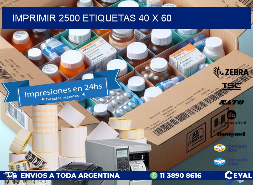IMPRIMIR 2500 ETIQUETAS 40 x 60