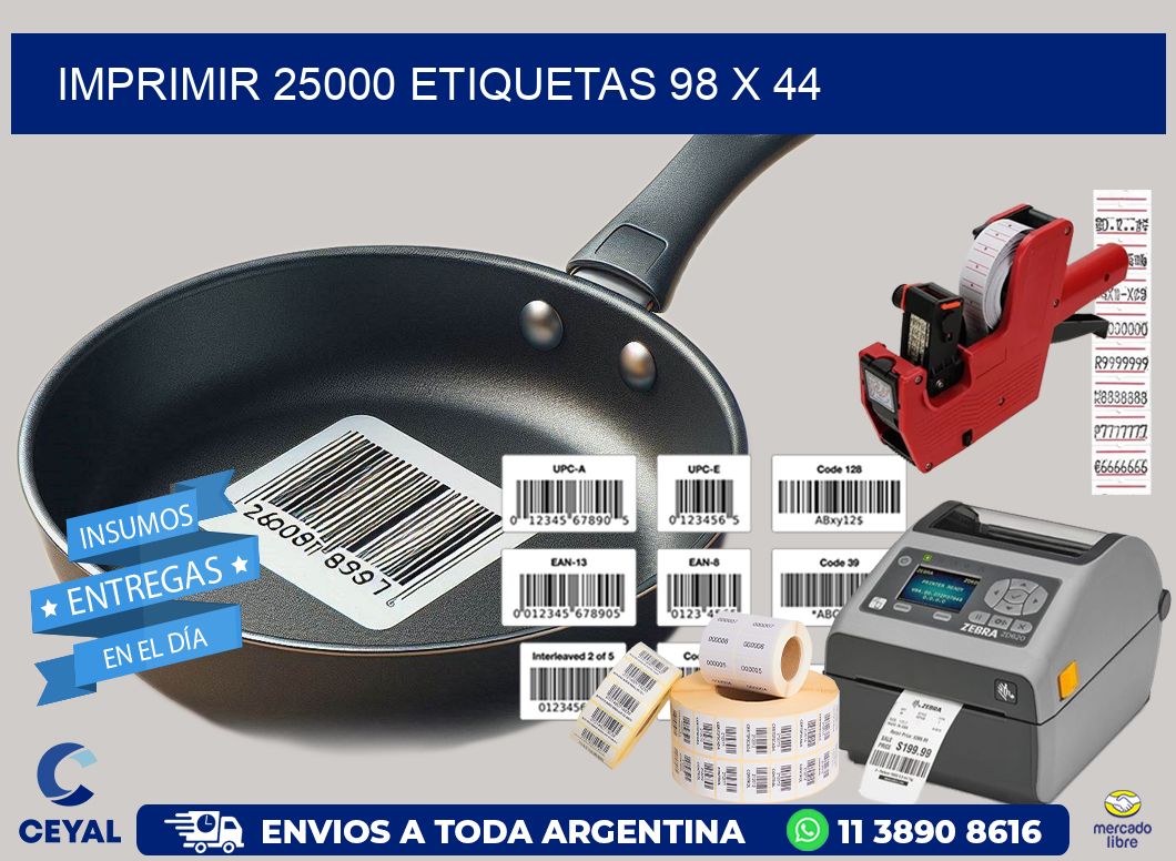 IMPRIMIR 25000 ETIQUETAS 98 x 44