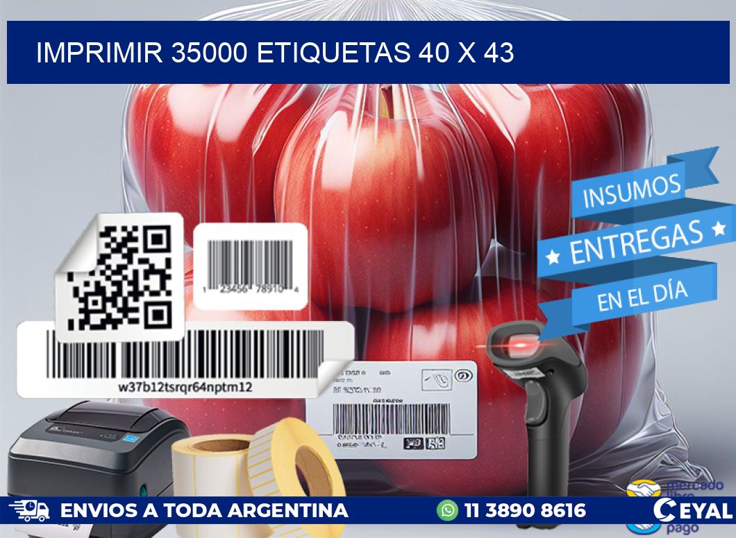 IMPRIMIR 35000 ETIQUETAS 40 x 43