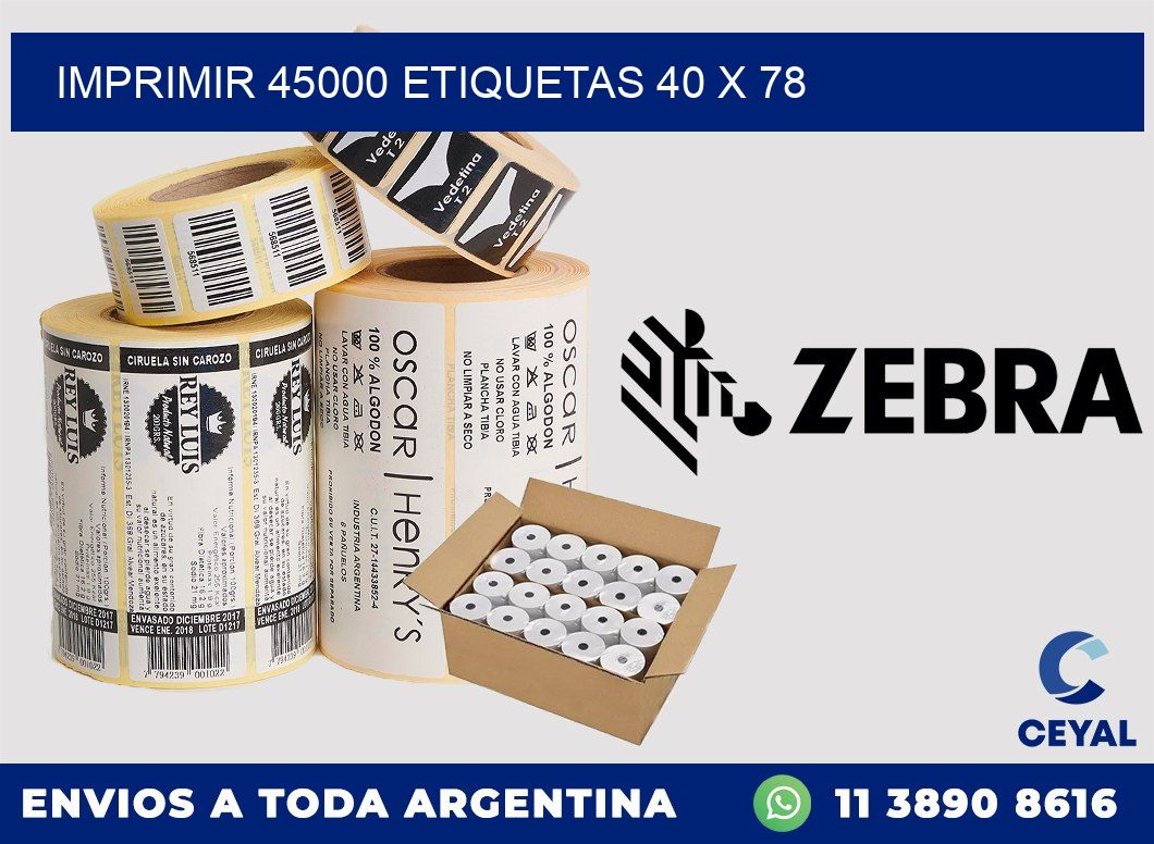 IMPRIMIR 45000 ETIQUETAS 40 x 78
