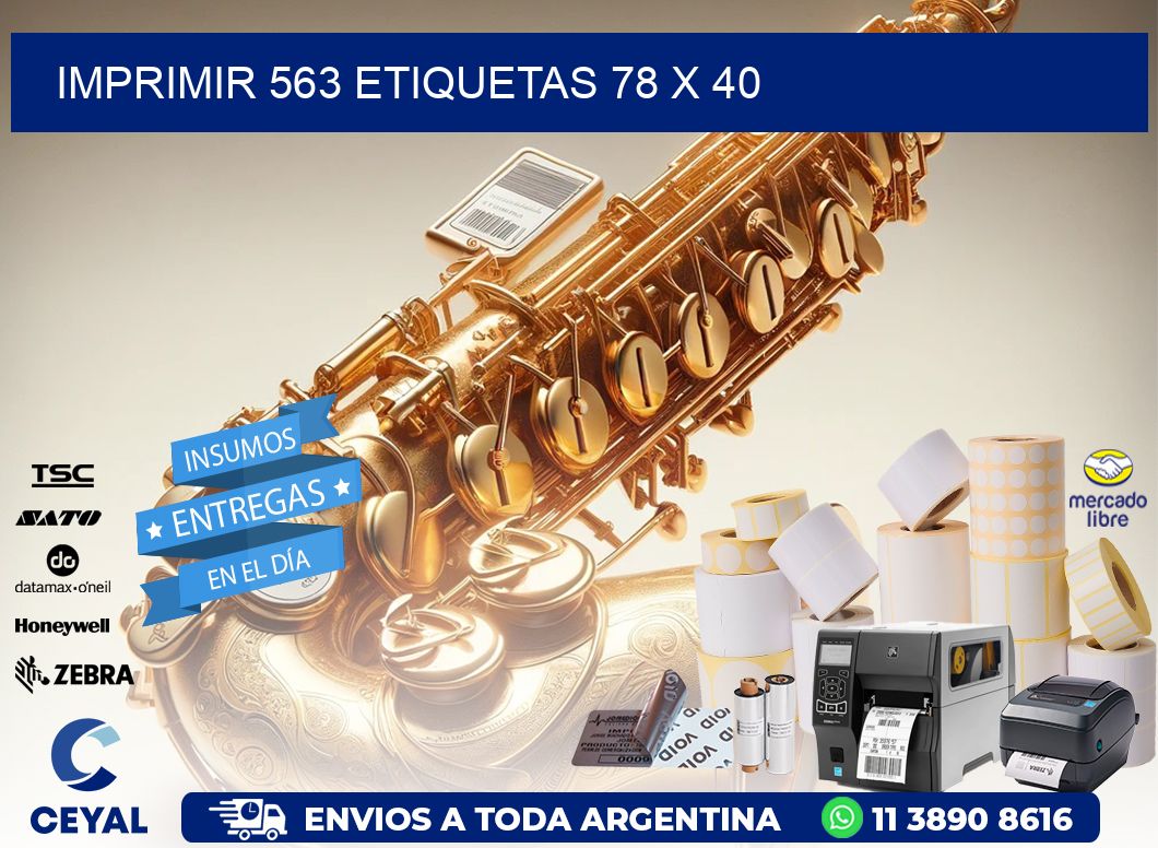 IMPRIMIR 563 ETIQUETAS 78 x 40