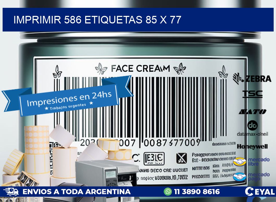 IMPRIMIR 586 ETIQUETAS 85 x 77