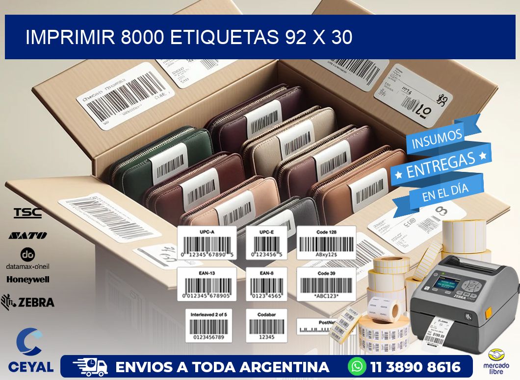 IMPRIMIR 8000 ETIQUETAS 92 x 30