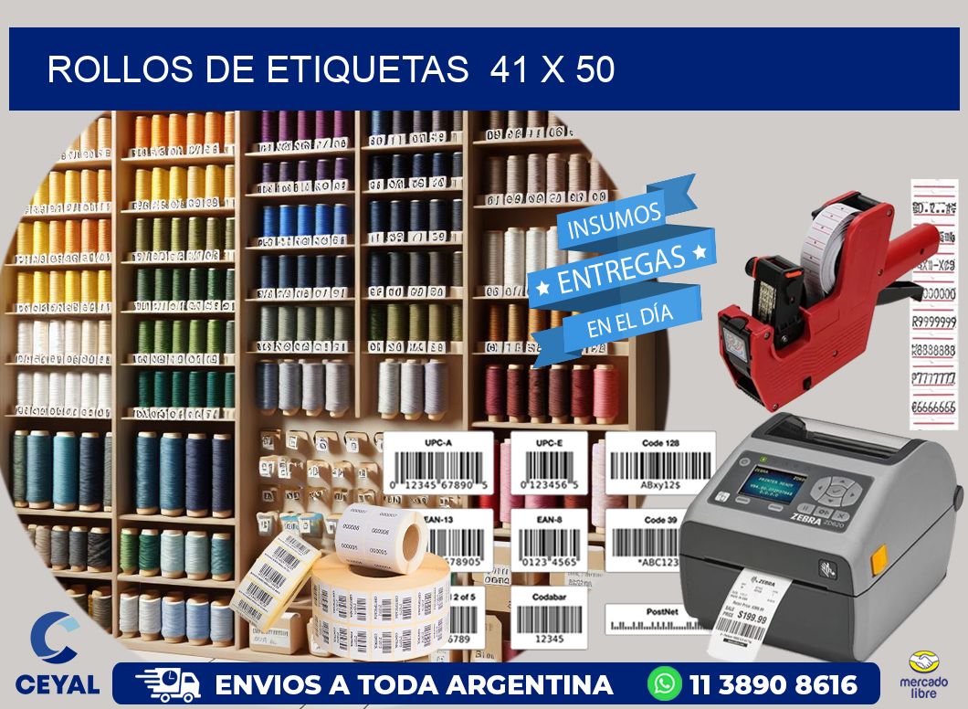 ROLLOS DE ETIQUETAS  41 x 50