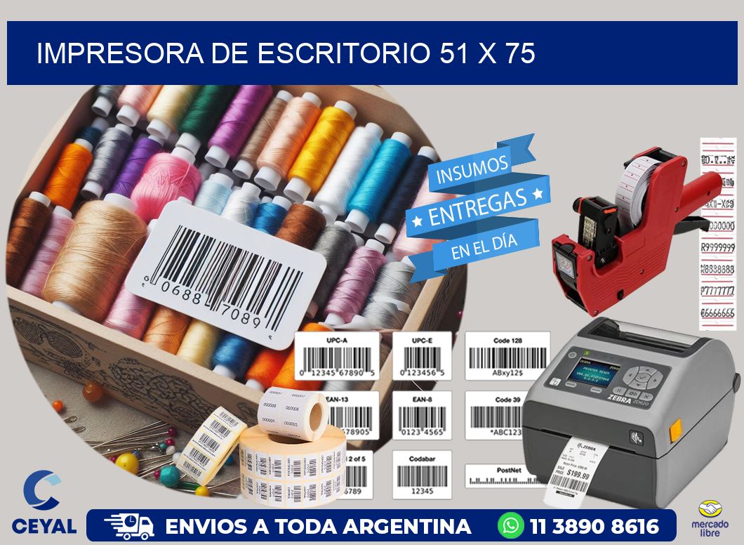 impresora de escritorio 51 x 75