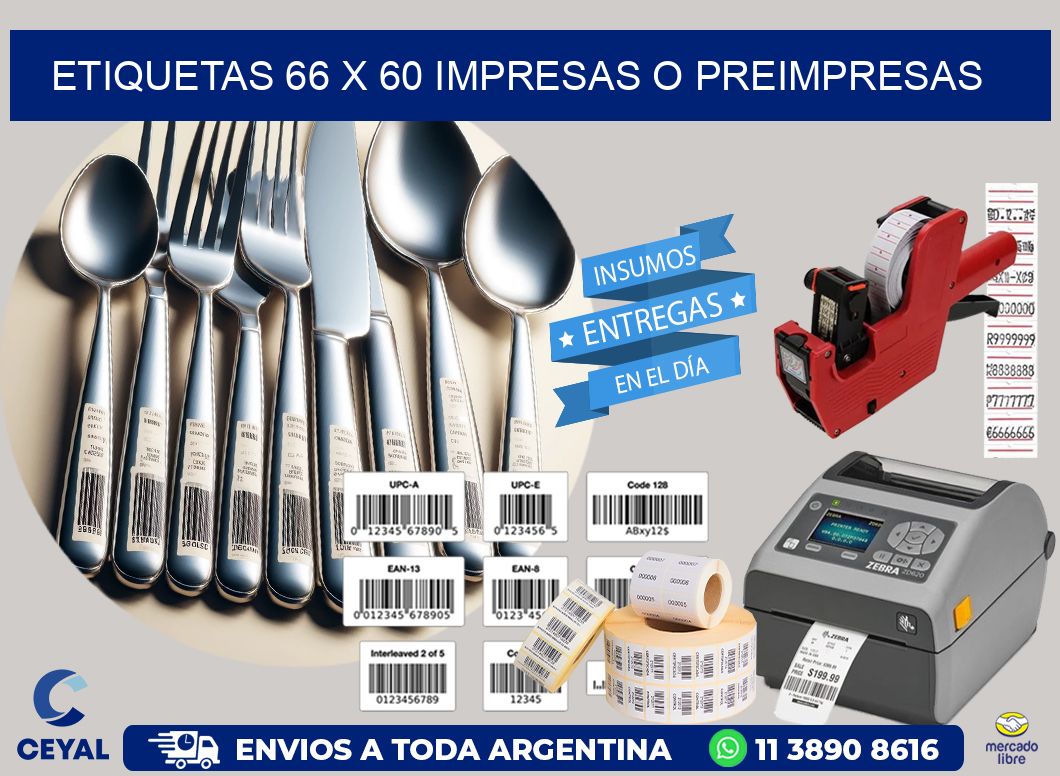 ETIQUETAS 66 x 60 IMPRESAS O PREIMPRESAS