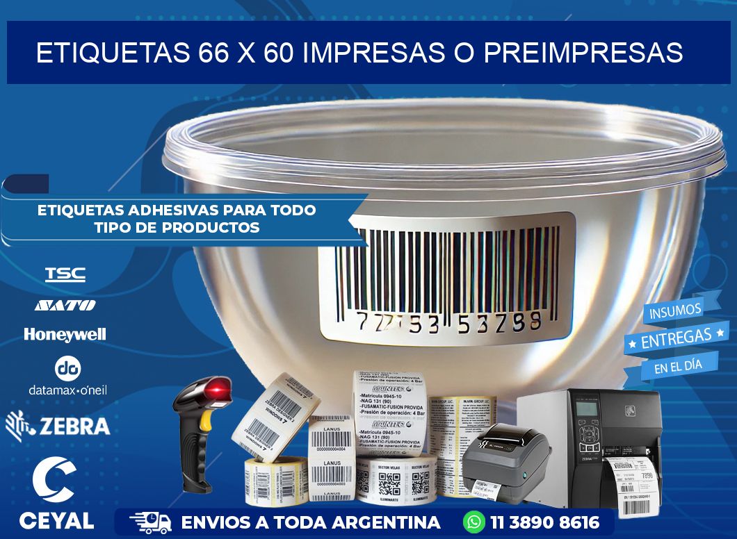 ETIQUETAS 66 x 60 IMPRESAS O PREIMPRESAS