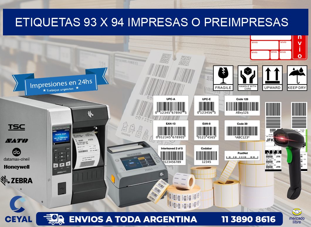 ETIQUETAS 93 x 94 IMPRESAS O PREIMPRESAS