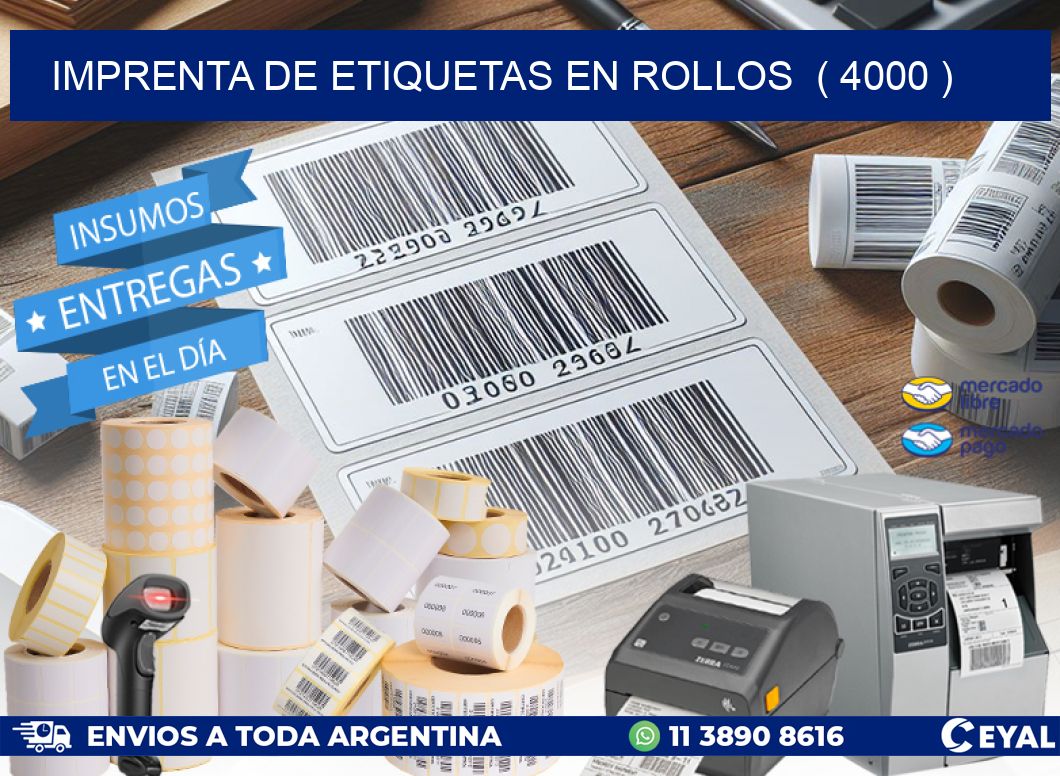 imprenta de etiquetas en rollos  ( 4000 )