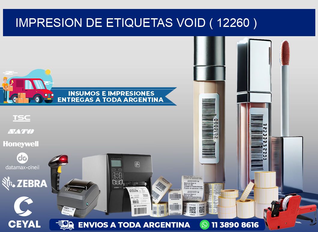 impresion de etiquetas VOID ( 12260 )