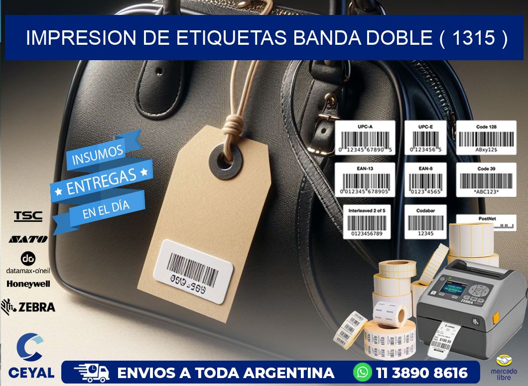 impresion de etiquetas banda doble ( 1315 )