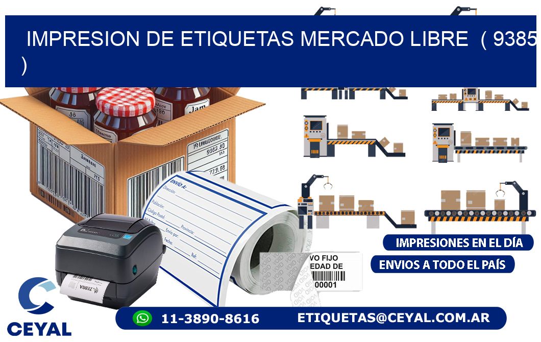impresion de etiquetas mercado libre  ( 9385 )