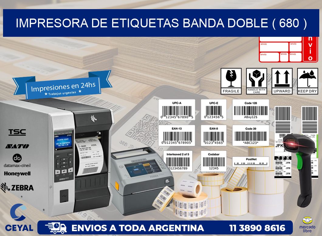 impresora de etiquetas banda doble ( 680 )
