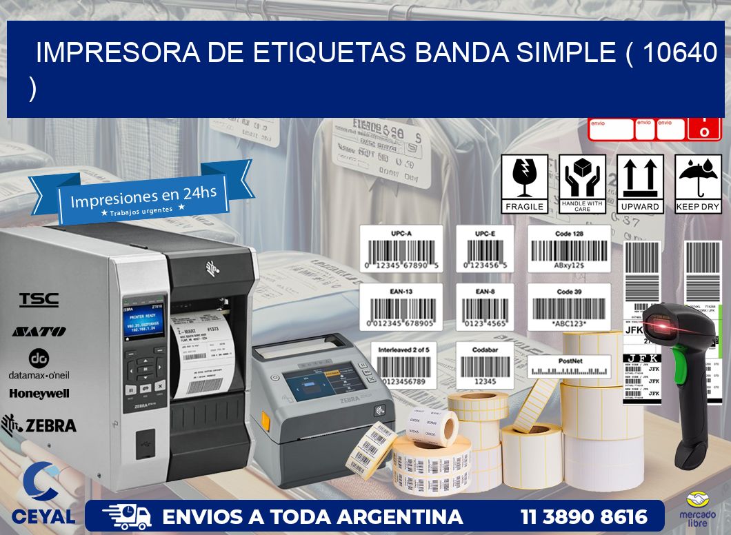 impresora de etiquetas banda simple ( 10640 )