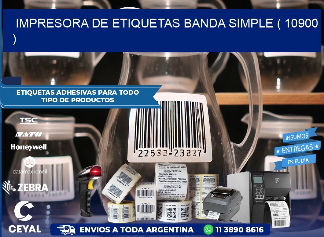 impresora de etiquetas banda simple ( 10900 )
