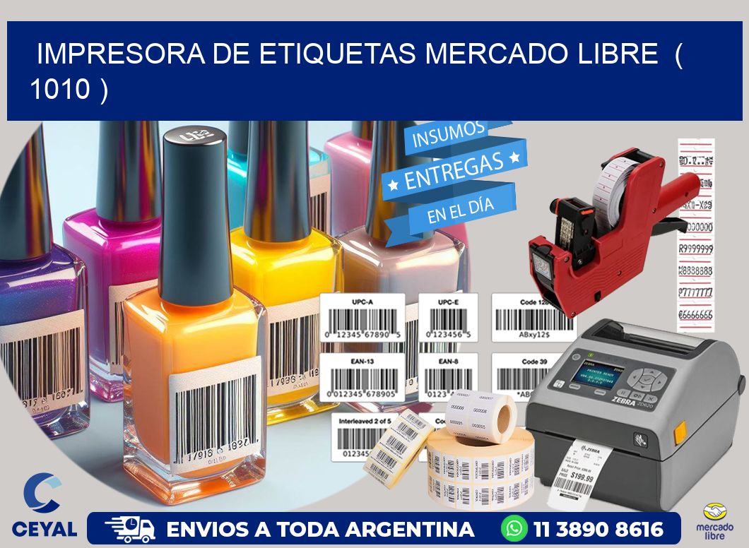impresora de etiquetas mercado libre  ( 1010 )
