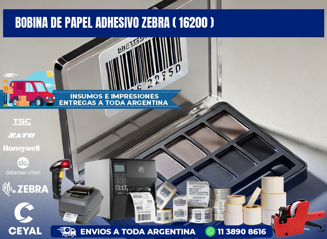 BOBINA DE PAPEL ADHESIVO ZEBRA ( 16200 )