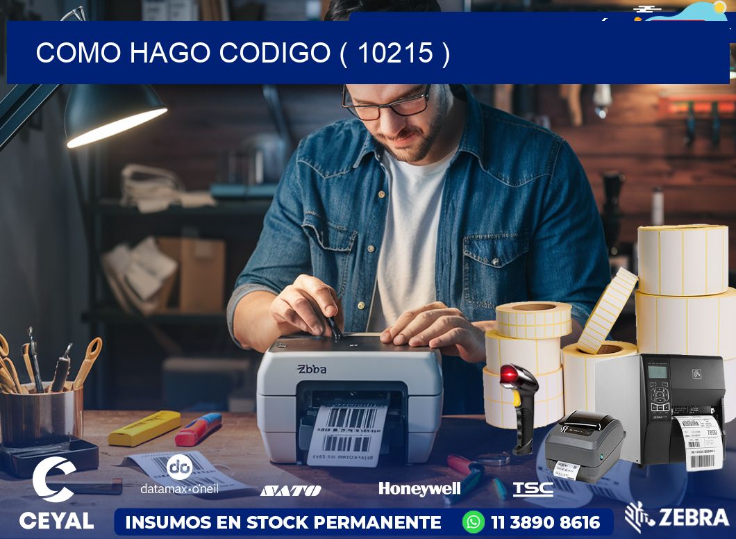 COMO HAGO CODIGO ( 10215 )