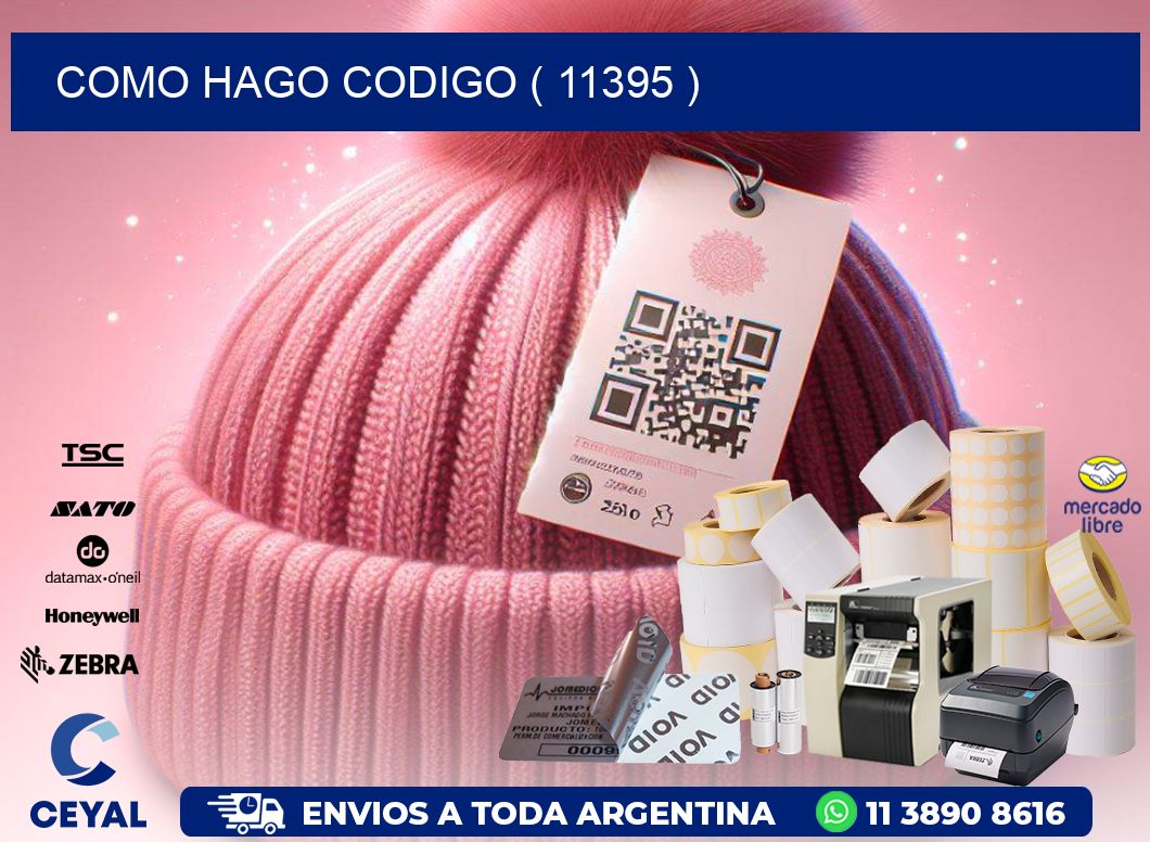 COMO HAGO CODIGO ( 11395 )