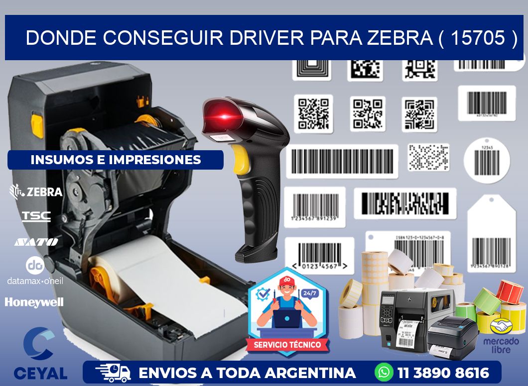 DONDE CONSEGUIR DRIVER PARA ZEBRA ( 15705 )