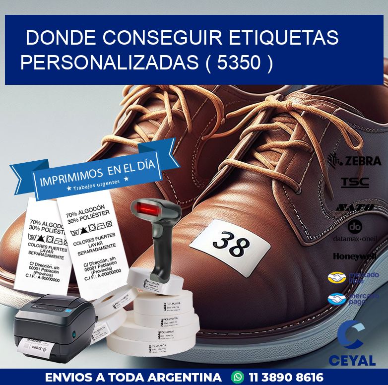 DONDE CONSEGUIR ETIQUETAS PERSONALIZADAS ( 5350 )