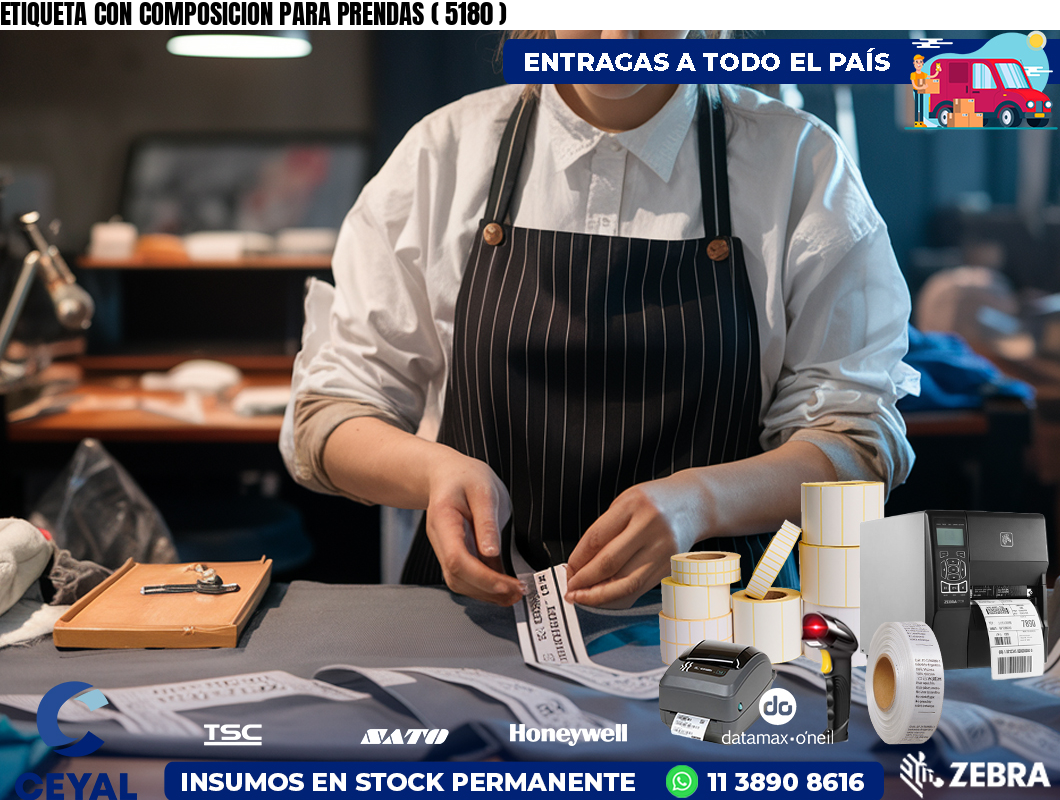 ETIQUETA CON COMPOSICION PARA PRENDAS ( 5180 )