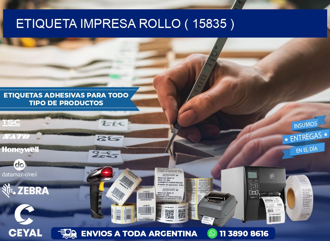 ETIQUETA IMPRESA ROLLO ( 15835 )
