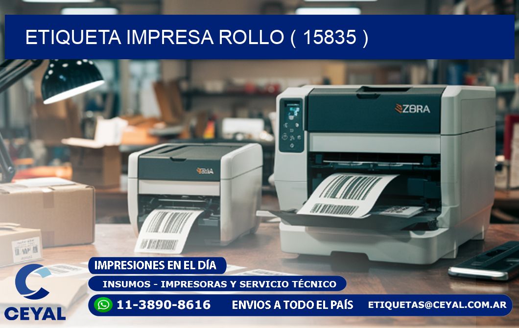 ETIQUETA IMPRESA ROLLO ( 15835 )
