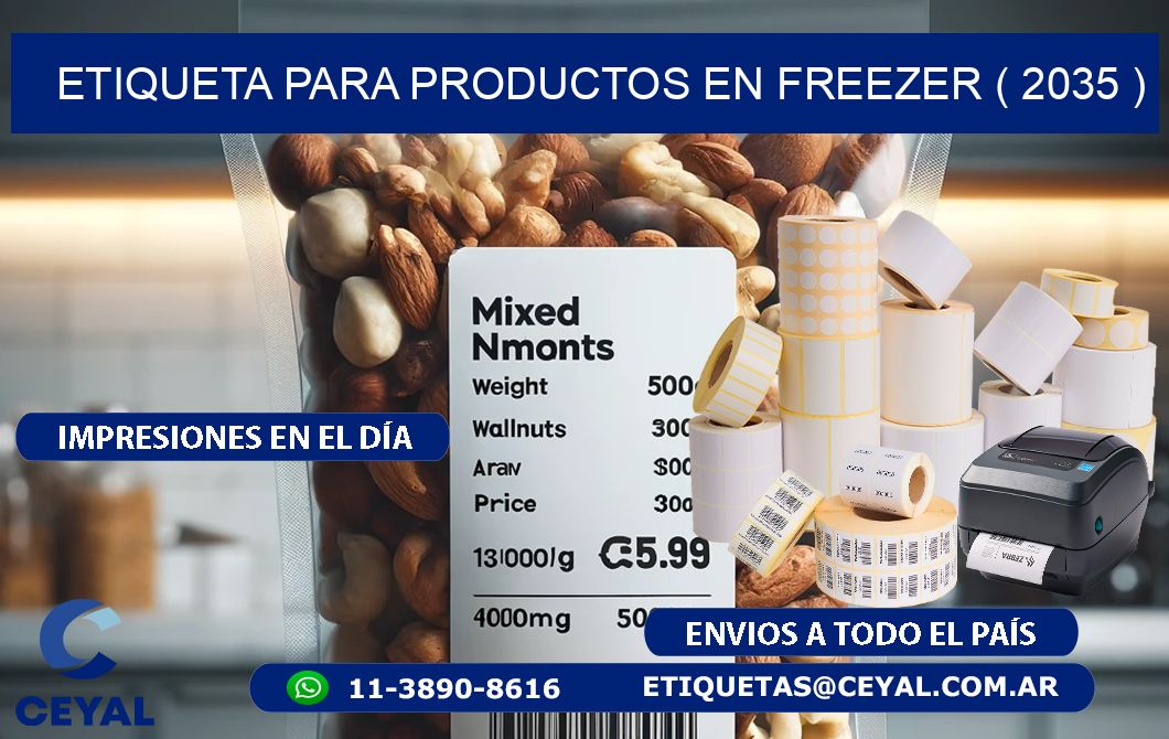 ETIQUETA PARA PRODUCTOS EN FREEZER ( 2035 )