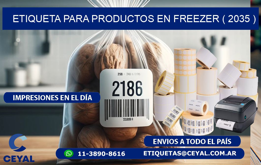 ETIQUETA PARA PRODUCTOS EN FREEZER ( 2035 )