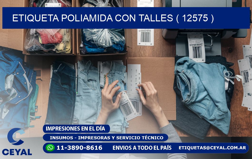 ETIQUETA POLIAMIDA CON TALLES ( 12575 )