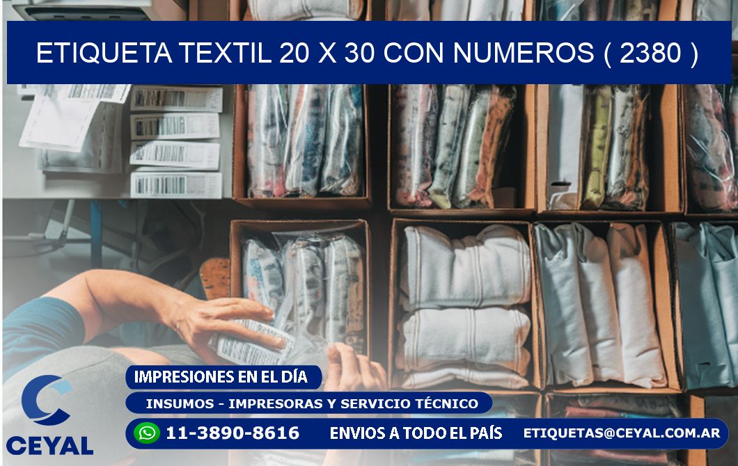 ETIQUETA TEXTIL 20 X 30 CON NUMEROS ( 2380 )