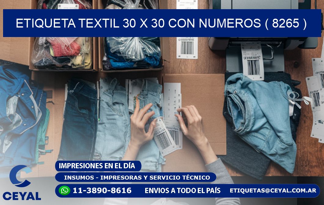 ETIQUETA TEXTIL 30 X 30 CON NUMEROS ( 8265 )