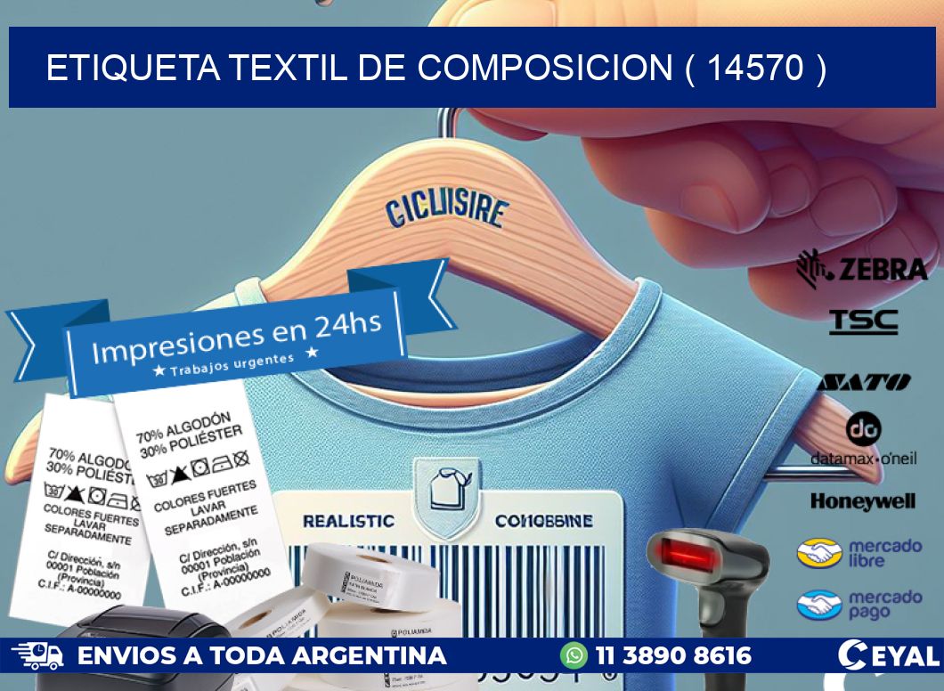 ETIQUETA TEXTIL DE COMPOSICION ( 14570 )