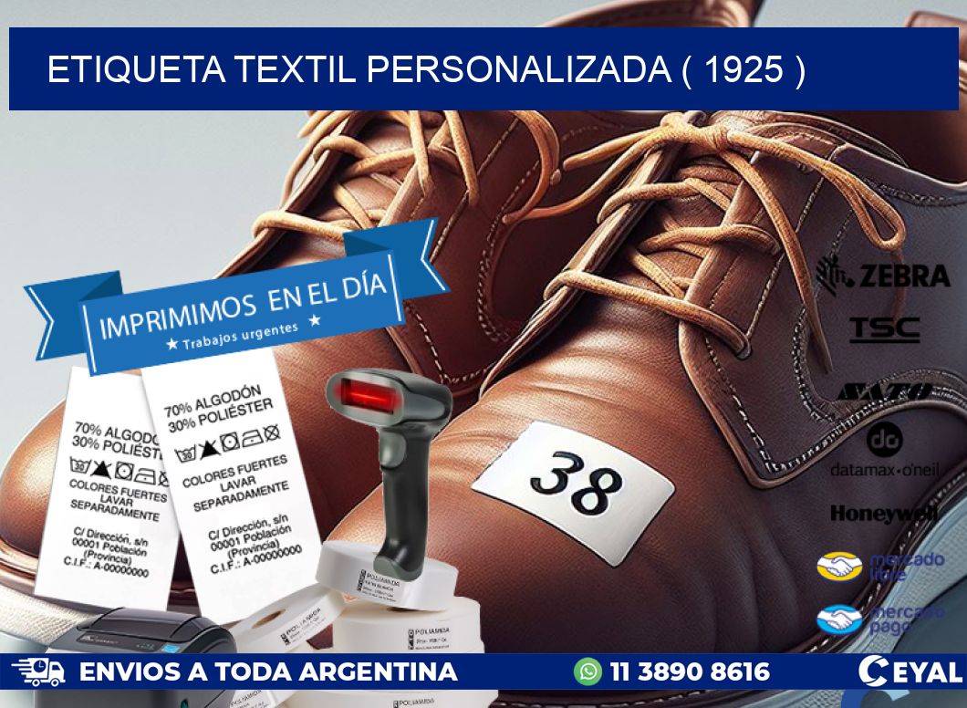 ETIQUETA TEXTIL PERSONALIZADA ( 1925 )